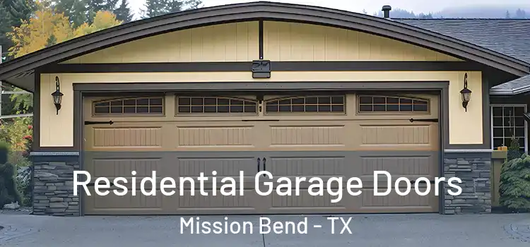  Residential Garage Doors Mission Bend - TX