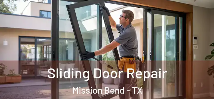  Sliding Door Repair Mission Bend - TX
